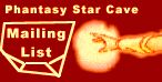 Phantasy Star Cave Mailing List